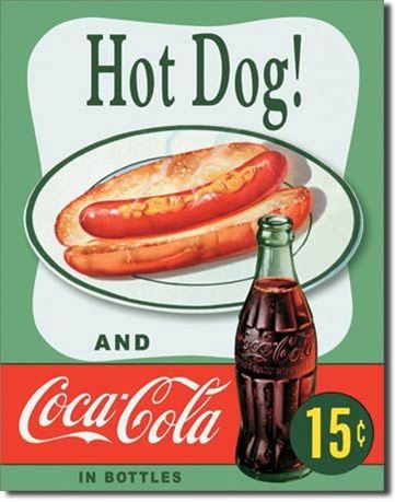 "Coca-Cola & Hotdog" Metal Sign - 16.5" x 12"