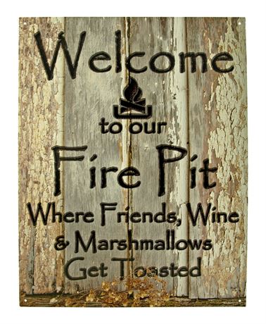 "Welcome to our Fire Pit Campground" Metal Sign