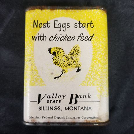 Vintage Billings, MT Valley State Bank "Nest Eggs Start with Chicken Feed" Bank