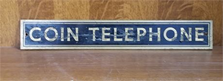 Vintage Metal Coin Telephone Sign - 17x3