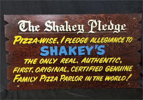 Classic Wood "Shakey's Pizza" Pledge Sign from Billings, MT - 30x20