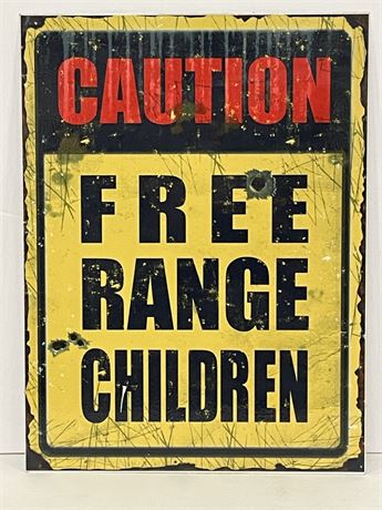 Metal "Caution Free Range Children" Sign - 12x16