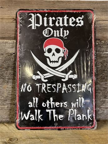 Pirates Only Sign- 8x12