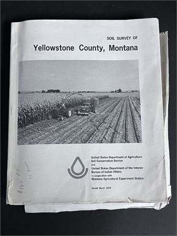 1972 Yellowstone County Soil Survey Book
