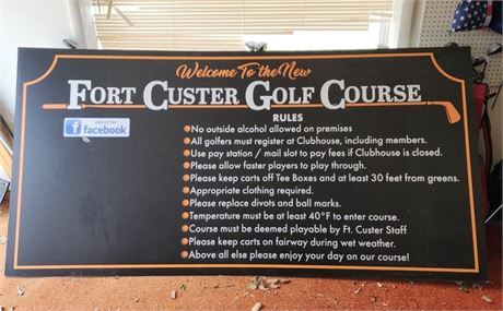Nice Plexi Glass Golf Course Sign -8'x4'