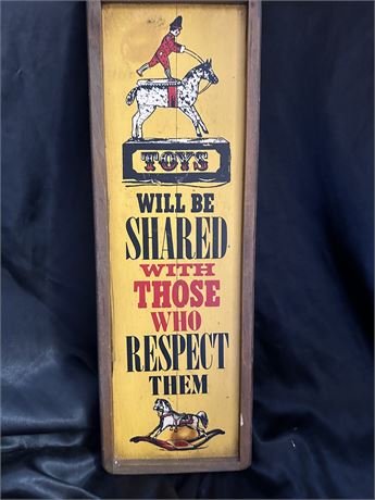 Vintage Respect the Toys Sign